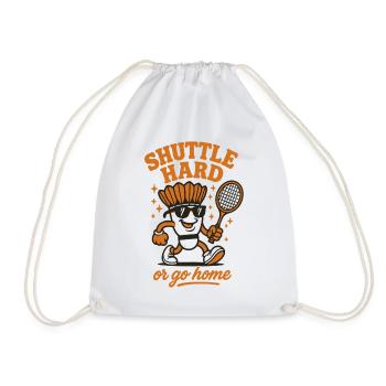 Shuttle Hard | Badminton Motivation Saying - Drawstring Bag - white - Front