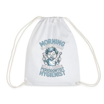 Un parodontiste du matin n’est pas mon temps à la clinique dentaire - Sac de sport léger - blanc - Devant