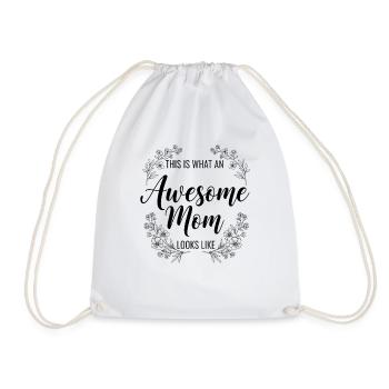So Sieht Eine Tolle Mutter Aus Mama Geschenk - Turnbeutel - Weiß - Vorne