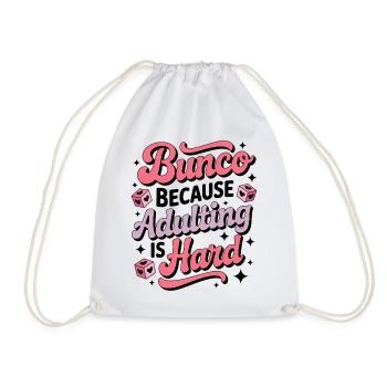 Bunco Sayings Dice Game Funny Bunco Gift - Drawstring Bag - white - Front