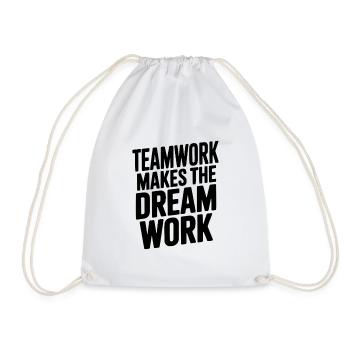 Teamwork Makes the Dream Work - Drawstring Bag - white - Front