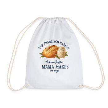 Sourdough Bread Baking Baker Mama Makes The Dough - Drawstring Bag - white - Front