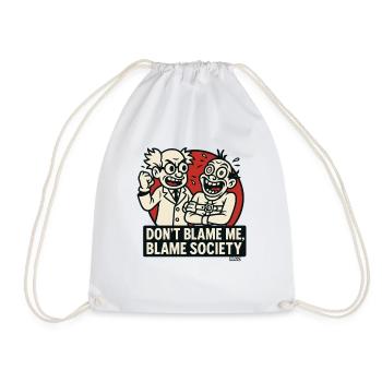 Science Duo Blame Society - Drawstring Bag - white - Front