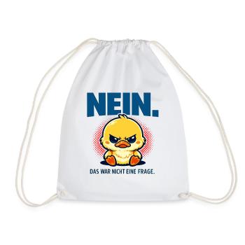 Nein das war nicht eine Frage Ente Statement - Turnbeutel - Weiß - Vorne
