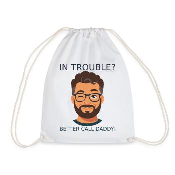Problems? Better Call Daddy! - Drawstring Bag - white - Front