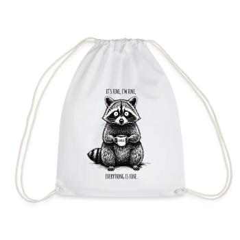 Its Fine In Fine Coffee Raccoon Humor - Drawstring Bag - white - Front