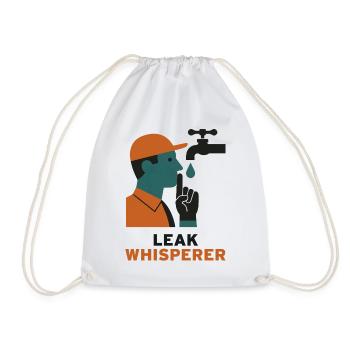 Leak Whisperer | Plumber Plumbing Humor - Drawstring Bag - white - Front