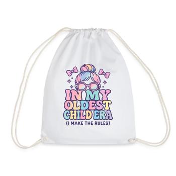 Daughter Family Humor In My Oldest Child Era - Drawstring Bag - white - Front