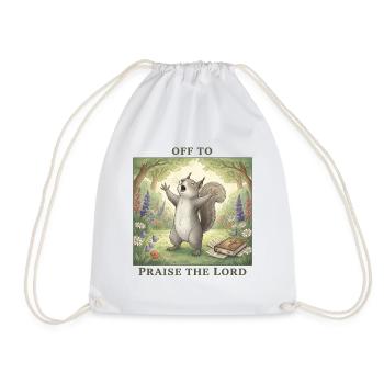 To praise the Lord Christ Squirrel - Drawstring Bag - white - Front