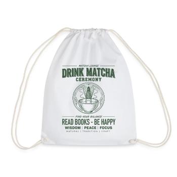 Trinke Matcha-Zeremonie Lies Bücher Sei glücklich Matcha - Turnbeutel - Weiß - Vorne