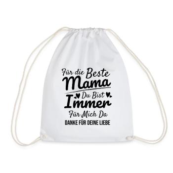 Beste Mama Du bist immer für mich da Geschenk - Turnbeutel - Weiß - Vorne