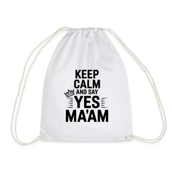 Keep Calm and Say Yes Ma'am - Sac de sport léger - blanc - Devant