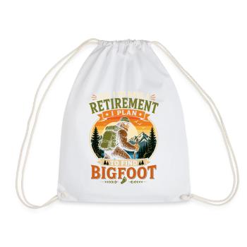 Plan for retirement with Bigfoot - Drawstring Bag - white - Front