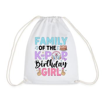 Family of The K-Pop Birthday Girl - Turnbeutel - Weiß - Vorne