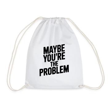 Peut-être que tu es le problème - Sac de sport léger - blanc - Devant