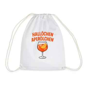 Hallöchen Aperölchen Spritz Humor  - Turnbeutel - Weiß - Vorne