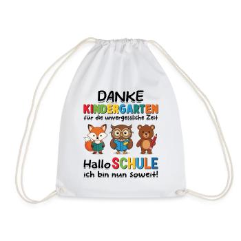Danke an den Kindergarten, Hallo an die Schule - Turnbeutel - Weiß - Vorne
