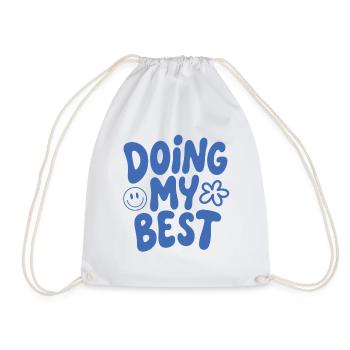 Doing My Best Saying - Drawstring Bag - white - Front