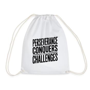 Perseverance Conquers All Challenges - Drawstring Bag - white - Front