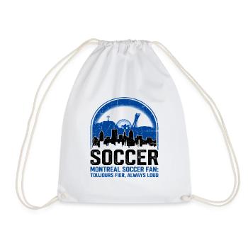 Montreal Soccer Fan Toujours Fier Always Loud - Turnbeutel - Weiß - Vorne