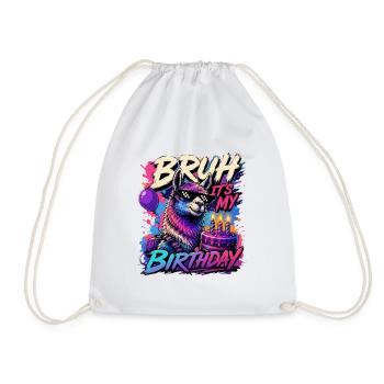Bruh Its My Birthday Cooles Llama Meme - Drawstring Bag - white - Front