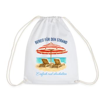 Bereit für den Strand – Einfach mal abschalten - Turnbeutel - Weiß - Vorne