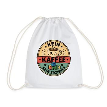 Erzieher Geschenk - Kein Kaffee Kein Erzieher - Turnbeutel - Weiß - Vorne