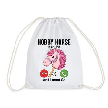 Hobby Horse Is Calling And I Must Go - Turnbeutel - Weiß - Vorne