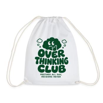 Over Thinking Club – Meetings All Day - Turnbeutel - Weiß - Vorne