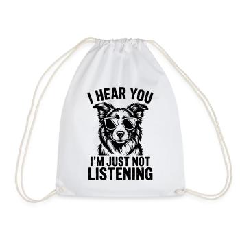 Border Collie Spruch Witz Border CollieGeschenk - Turnbeutel - Weiß - Vorne