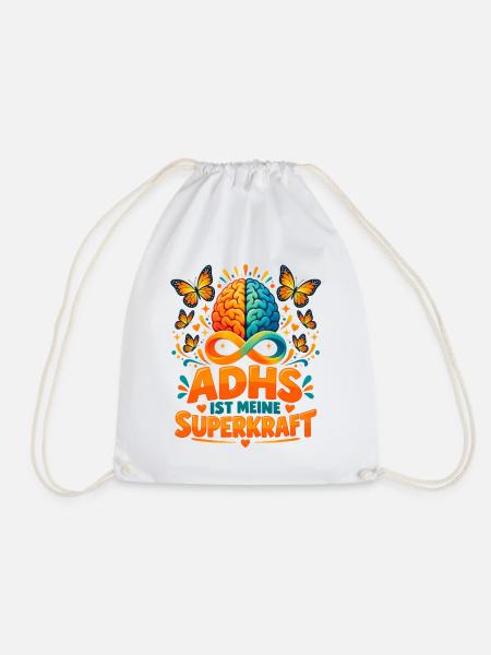 ADHS IST MEINE SUPERKRAFT – Neurodiversität - Turnbeutel - Weiß