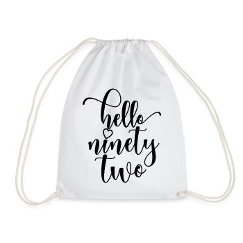 Hello Ninety Two Cute 92 Years Old Birthday - Drawstring Bag - white - Front
