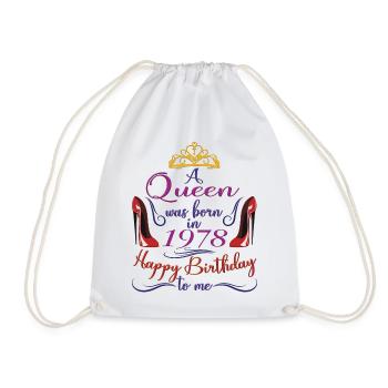 A Queen Was Born In 1978 - 44 Years Old Birthday - Drawstring Bag - white - Front
