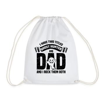 Ghost Hunter Father's Day - Drawstring Bag - white - Front