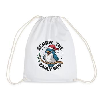 The early bird can take me - Drawstring Bag - white - Front