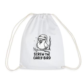 The early bird can take me - Drawstring Bag - white - Front