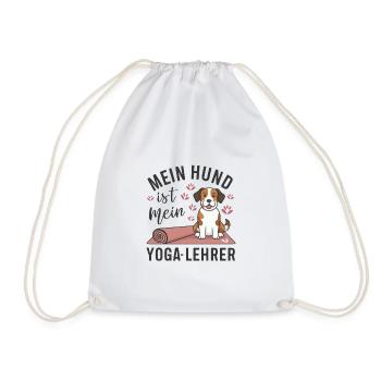 Mein Hund ist mein Yoga-Lehrer - Turnbeutel - Weiß - Vorne