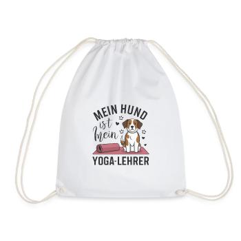 Mein Hund ist mein Yoga-Lehrer - Turnbeutel - Weiß - Vorne