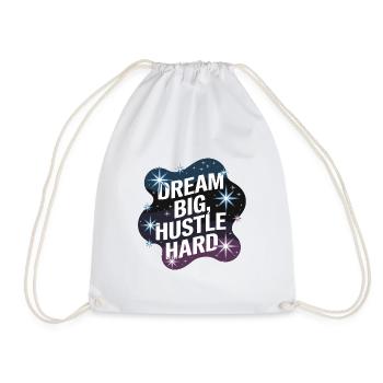 Dream Big, Hustle Hard – Night Sky - Drawstring Bag - white - Front