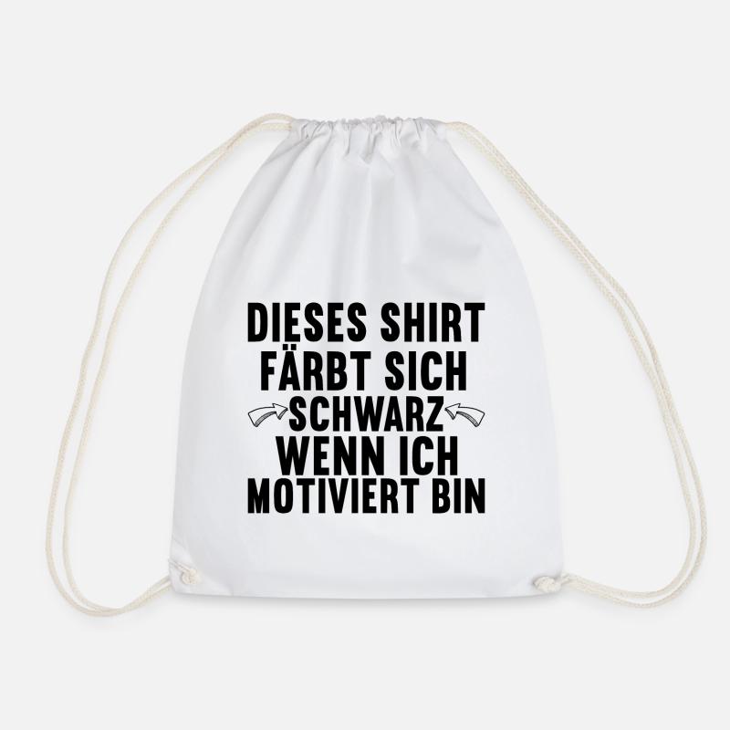 Lustige Sprüche Witzige Sprüche Sarkasmus - Turnbeutel - Weiß
