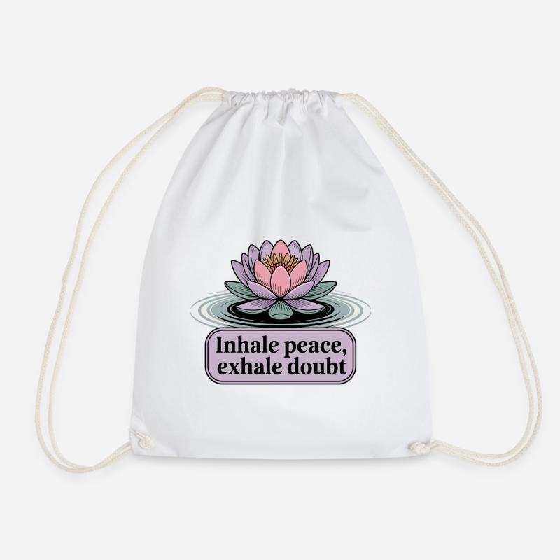 Inhale Peace, Exhale Doubt - Drawstring Bag - white