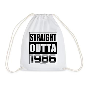Straight Outta 1986 Birthday 1986 Born 1986 - Drawstring Bag - white - Front