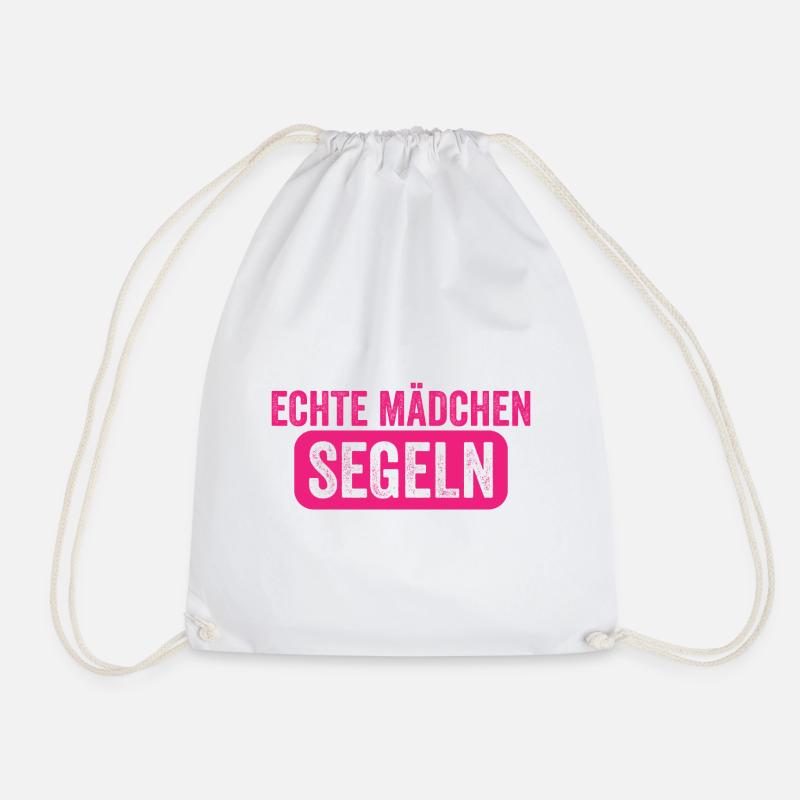 Echte Mädchen Segeln Lustiger Segler Spruch - Turnbeutel - Weiß