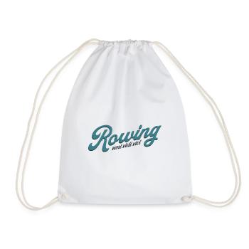Rowing - veni vidi vici - Rowing Rower Rower - Drawstring Bag - white - Front