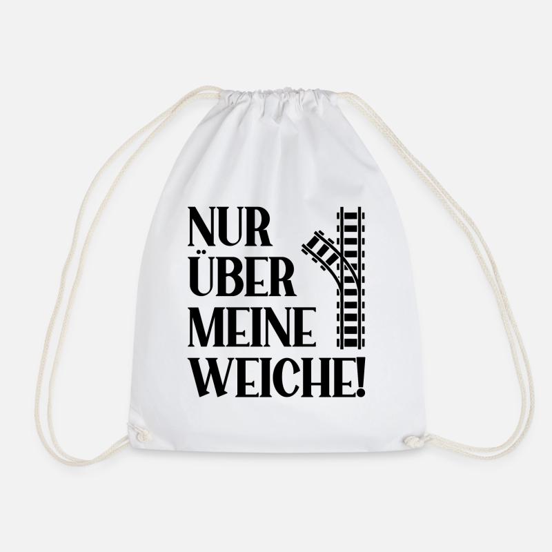 Nur über meine Weiche Eisenbahner Gleisbauer - Turnbeutel - Weiß