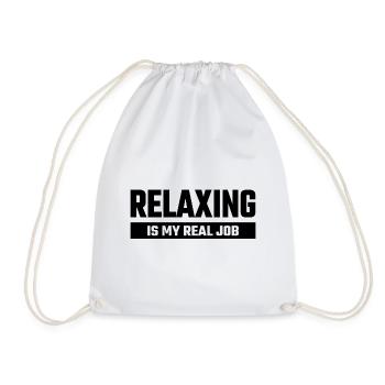 Relaxing Is My Real Job - Turnbeutel - Weiß - Vorne