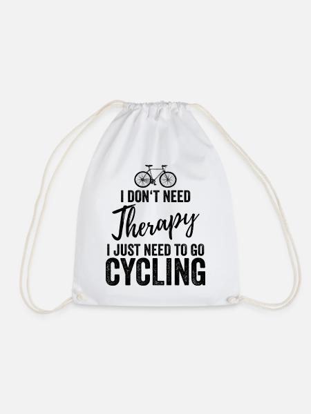 Ich brauche keine Therapie ich muss Fahrrad fahren - Turnbeutel - Weiß