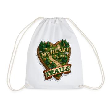 My Heart Needs Trails Nature Hiking Wilderness - Drawstring Bag - white - Front