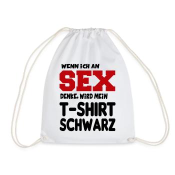 An Sex denken Erotik Sprüche Fun Lustig - Turnbeutel - Weiß - Vorne