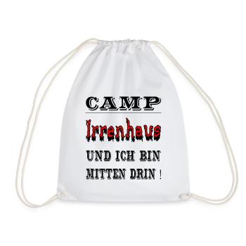 Camp Irrenhaus und ich bin mitten drin, Spruch - Turnbeutel - Weiß - Vorne